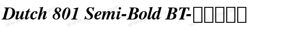 Dutch 801 Semi-Bold BT字体转换
